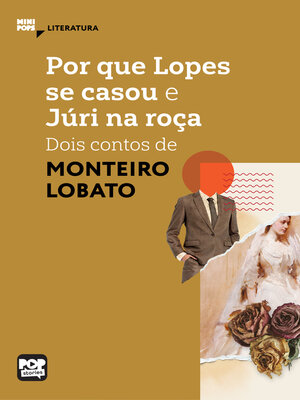 cover image of Por que Lopes se casou e Júri na roça